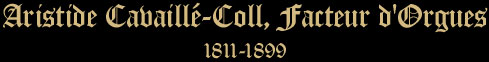 Aristide Cavaill&eacute;-Coll