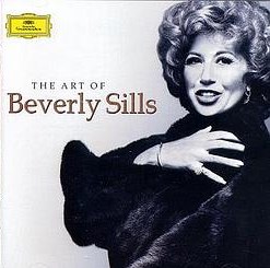 The Art of Beverly Sills (CD DGG)