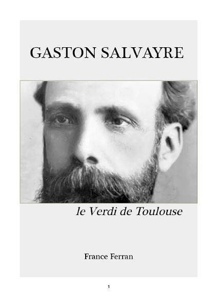 Gaston Salvayre, le Verdi de Toulouse